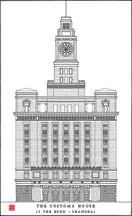 Customs House - Shanghai Customs House - Shanghai